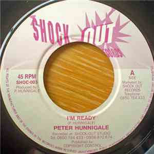 Peter Hunnigale - I'm Ready