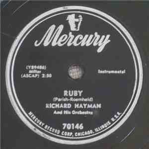 Richard Hayman And His Orchestra - Ruby / Dansero