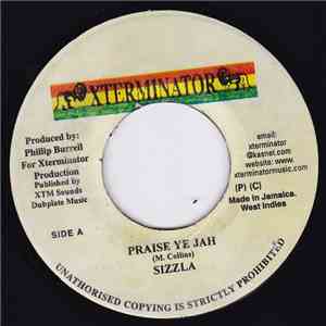 Sizzla - Praise Ye Jah