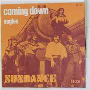 Sundance - Coming Down