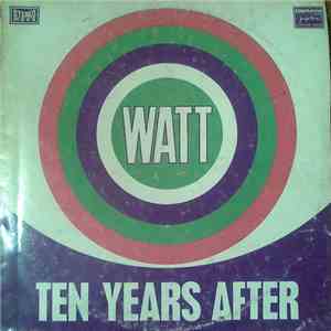Ten Years After - Watt