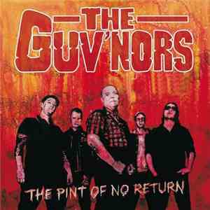 The Guv'nors - The Pint Of No Return