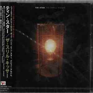 Tin Star - The Thrill Kisser