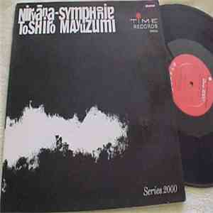 Toshiro Mayuzumi - Nirvana-Symphonie