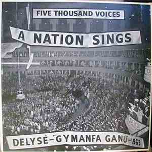 Various - A Nation Sings - Welsh Hymn Singing Festival / Gymanfa Ganu - 196 ...