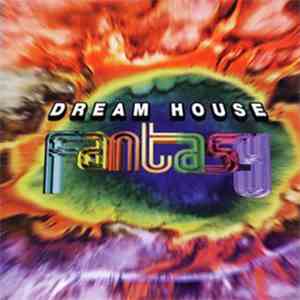 Various - Dream House Fantasy