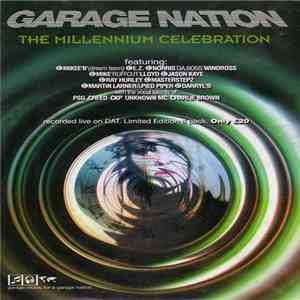 Various - Garage Nation - The Millennium Celebration