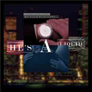 Various - He's A Liquid