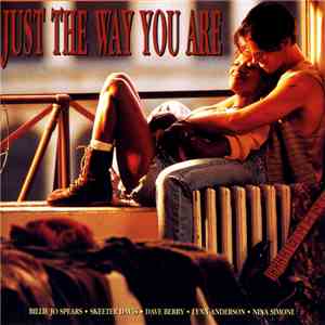Various - Just The Way You Are
