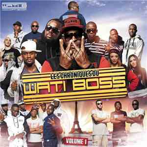 Various - Les Chroniques Du Wati Boss Volume 1
