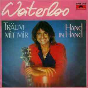 Waterloo  - Träum Mit Mir