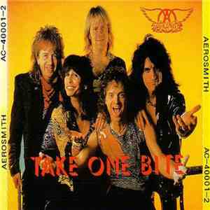 Aerosmith - Take One Bite