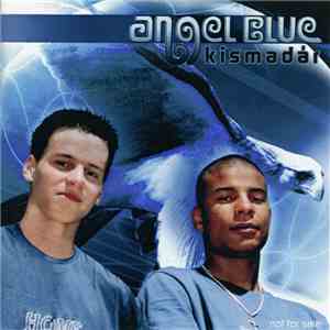Angel Blue - Kismadár