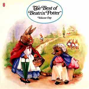 Beatrix Potter - The Best Of Beatrix Potter, Volume One