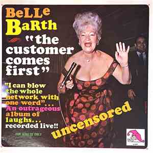 Belle Barth - The Customer Comes First
