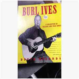 Burl Ives - A Collection Of Ballads And Folk Songs