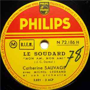 Catherine Sauvage Avec Michel Legrand Et Son Orchestre - Le Soudard / Toi Q ...