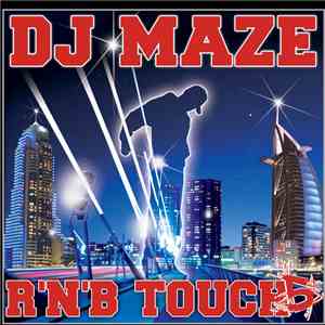 DJ Maze - R'n'B Touch 5
