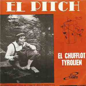El Pitch - El Chufflot Tyrolien (valse)