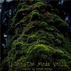 Forest Freaqs - Under The Moss Vol. 3