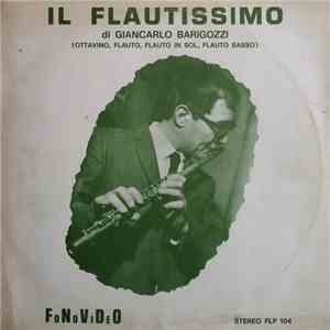 Giancarlo Barigozzi - Il Flautissimo