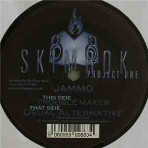 Jammo - Trouble Maker / Usual Alternative