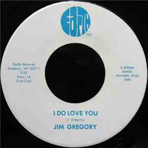 Jim Gregory  - I Do Love You / Friends