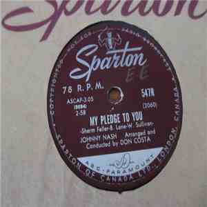 Johnny Nash - My Pledge To You / It's So Easy To Say
