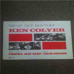 Ken Colyer - We've Got Rhythm
