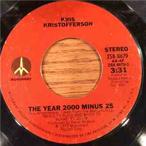 Kris Kristofferson - The Year 2000 Minus 25