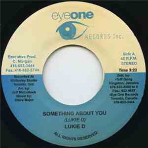 Lukie D - Something About You