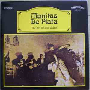 Manitas De Plata - The Art Of The Guitar