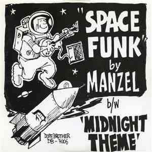 Manzel - Space Funk / Midnight Theme