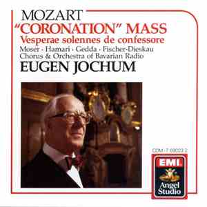 Mozart - Moser, Hamari, Gedda, Fischer-Dieskau, Chorus & Orchestra Of The B ...