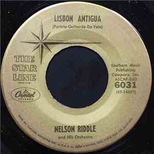 Nelson Riddle And His Orchestra - Lisbon Antigua / I'm Gettin' Sentimental  ...