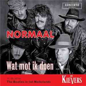 Normaal / Bökkers - Wat Mot Ik Doen / Baat Het Niet