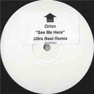 Orion - See Me Here (Ultra Beat Remix)