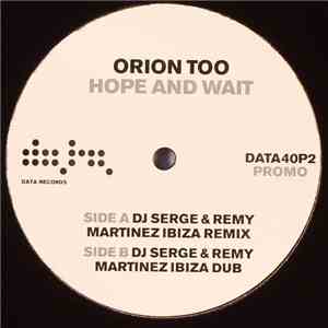Orion Too - Hope And Wait