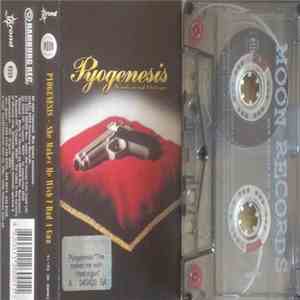 Pyogenesis - She Makes Me Wish I Had A Gun