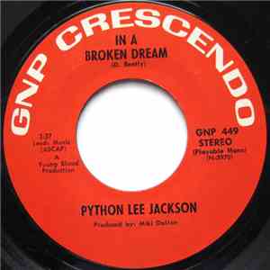 Python Lee Jackson - In A Broken Dream