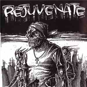 Rejuvenate - Rejuvenate