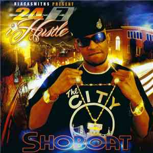 Shoboat - 24/7 iHustle