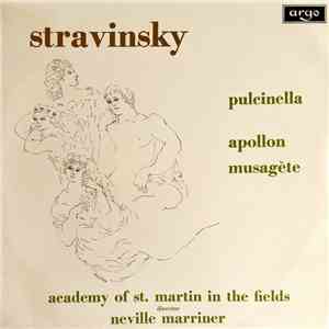 Stravinsky, Academy Of St. Martin-In-The-Fields, Neville Marriner - Pulcine ...