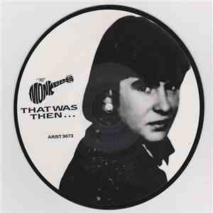 The Monkees - That Was Then, This Is Now