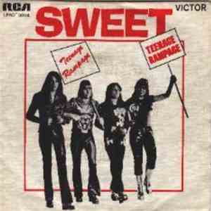 The Sweet - Teenage Rampage