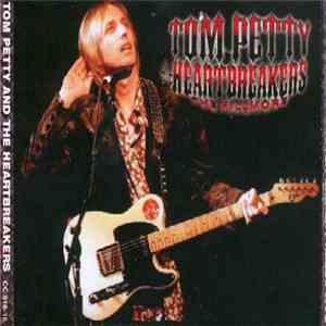 Tom Petty And The Heartbreakers - The Fillmore 1997