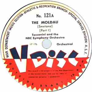 Toscanini And The NBC Symphony Orchestra - The Moldau