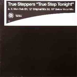 True Steppers - True Step Tonight