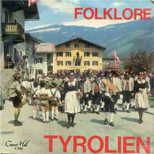 Unknown Artist - Folklore Tyrolien