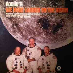 Various - Apollo 11 - We Have Landed On The Moon